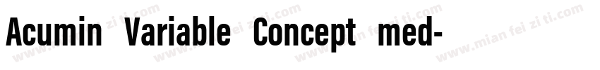 Acumin Variable Concept med字体转换